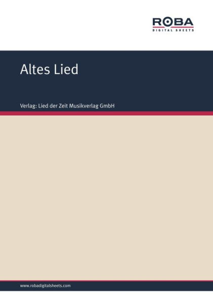 Altes Lied: Notenausgabe