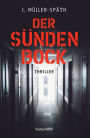 Der Sündenbock: Thriller