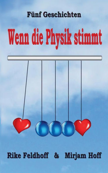 Wenn die Physik stimmt