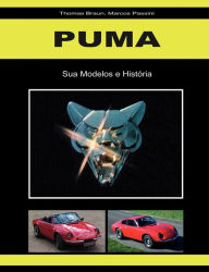 Title: Puma: Seus Modelos e Histï¿½ria, Author: Thomas Braun
