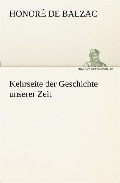 Kehrseite der Geschichte unserer Zeit