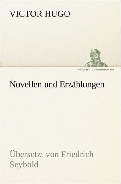 Novellen und Erzï¿½hlungen