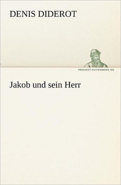 Jakob und sein Herr