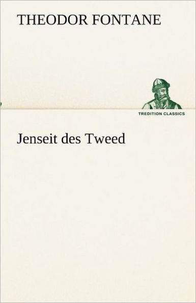 Jenseit des Tweed