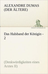 Title: Das Halsband Der Konigin - 2, Author: Alexandre Dumas