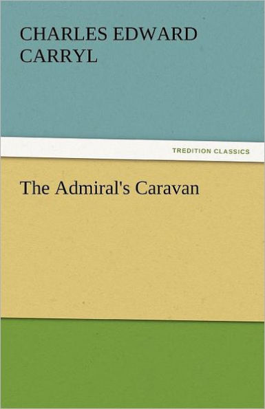 The Admiral's Caravan