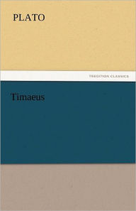 Title: Timaeus, Author: Plato
