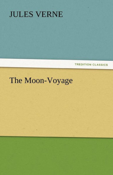 The Moon-Voyage