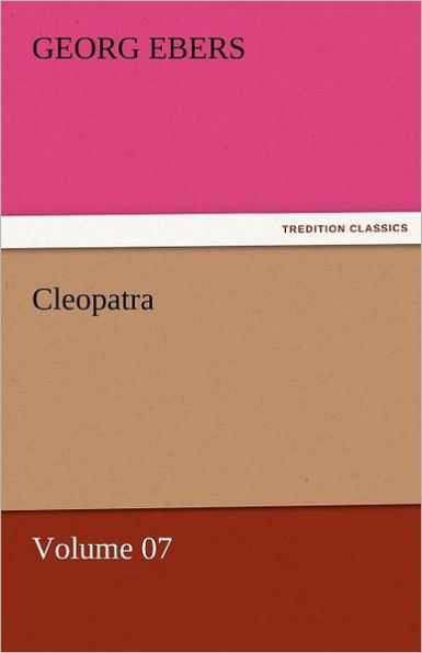 Cleopatra - Volume 07