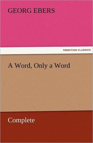 a Word, Only Word - Complete