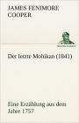 Der Letzte Mohikan (1841)