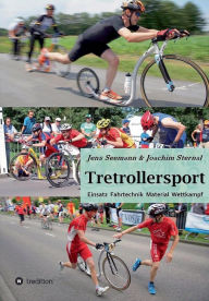 Title: Tretrollersport, Author: Joachim Sternal