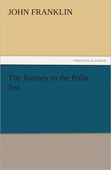 The Journey to the Polar Sea