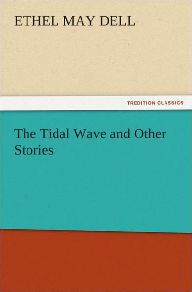 The Tidal Wave and Other Stories