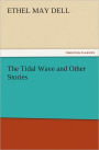 The Tidal Wave and Other Stories