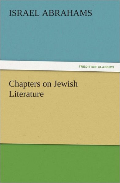 Chapters on Jewish Literature