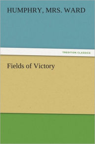 Title: Fields of Victory, Author: Humphry