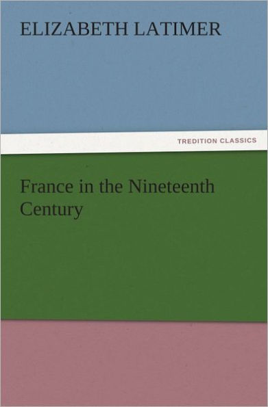 France in the Nineteenth Century