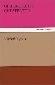 Title: Varied Types, Author: G. K. Chesterton