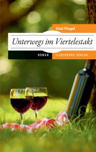 Title: Unterwegs im Viertelestakt: Roman, Author: Sissi Flegel