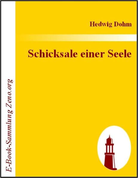 Schicksale einer Seele