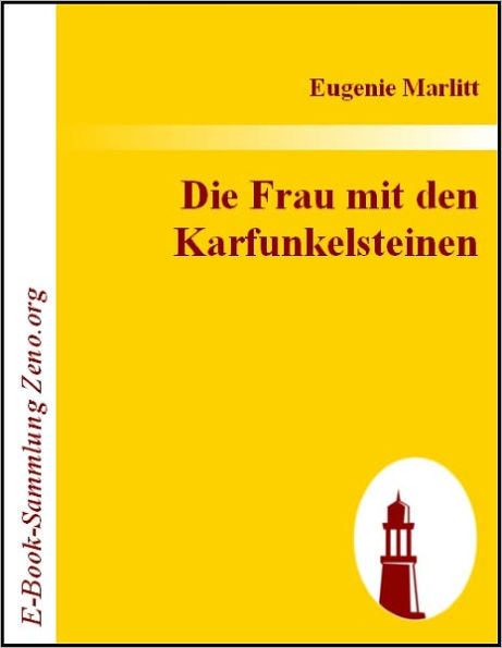 Die Frau mit den Karfunkelsteinen