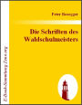 Die Schriften des Waldschulmeisters