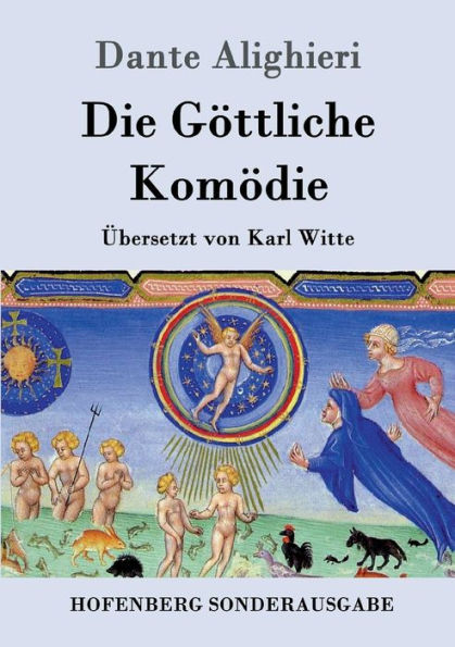 Die Göttliche Komödie: (La Divina Commedia)