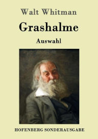 Title: Grashalme: (Auswahl), Author: Walt Whitman