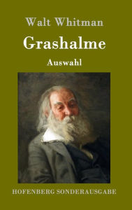 Title: Grashalme: (Auswahl), Author: Walt Whitman