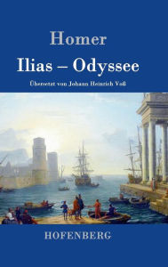 Title: Ilias / Odyssee, Author: Homer