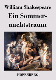 Title: Ein Sommernachtstraum, Author: William Shakespeare