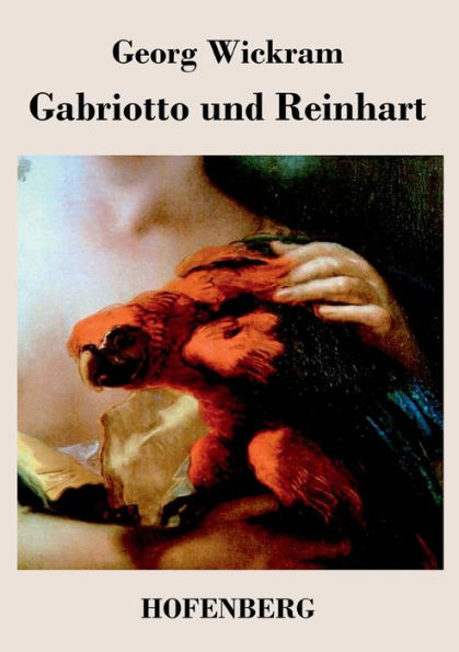 Gabriotto und Reinhart