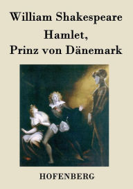 Title: Hamlet, Prinz von Dänemark, Author: William Shakespeare