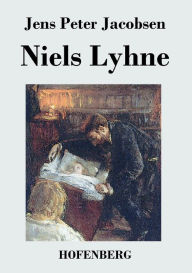 Title: Niels Lyhne, Author: Jens Peter Jacobsen