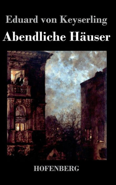 Abendliche Häuser