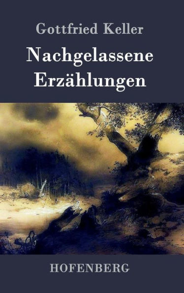 Nachgelassene Erzï¿½hlungen