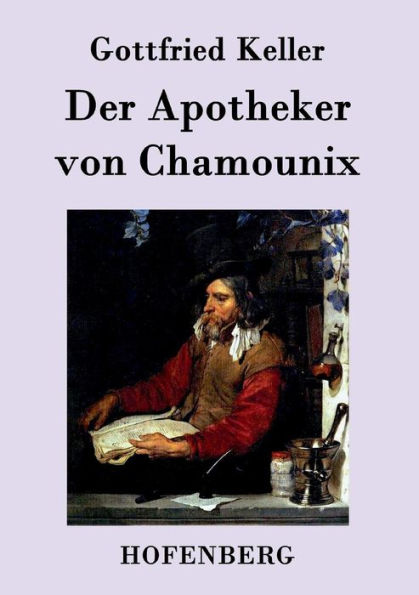 Der Apotheker von Chamounix