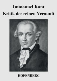 Title: Kritik der reinen Vernunft, Author: Immanuel Kant