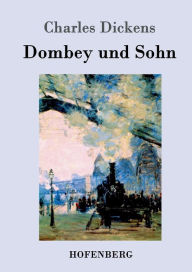 Title: Dombey und Sohn, Author: Charles Dickens