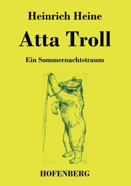 Atta Troll: Ein Sommernachtstraum