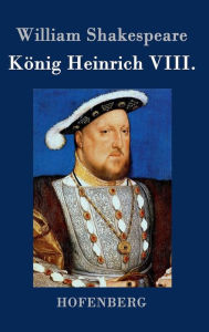 Title: König Heinrich VIII., Author: William Shakespeare