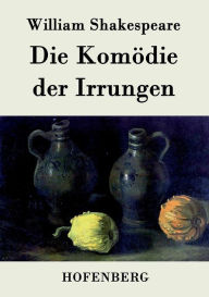 Title: Die Komödie der Irrungen, Author: William Shakespeare