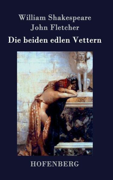 Die beiden edlen Vettern