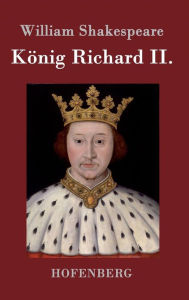 Title: König Richard II., Author: William Shakespeare