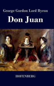 Title: Don Juan, Author: George Gordon Lord Byron