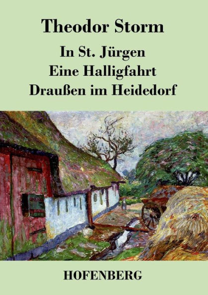 St. Jürgen / Eine Halligfahrt Draußen im Heidedorf