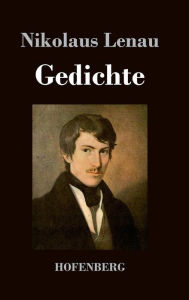 Title: Gedichte, Author: Nikolaus Lenau