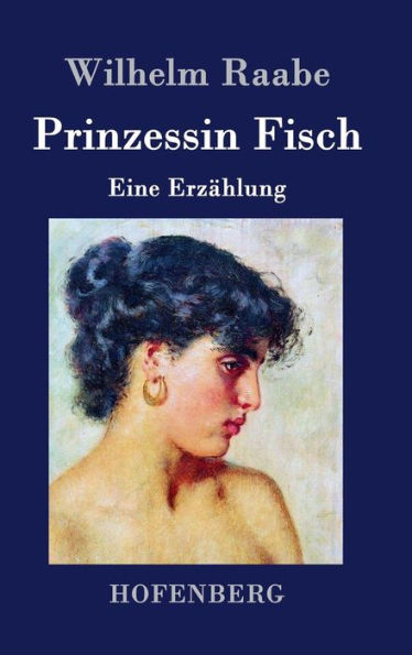 Prinzessin Fisch: Eine Erzählung