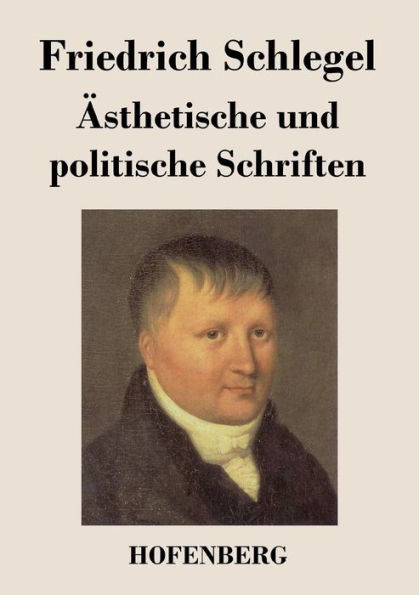 Ästhetische und politische Schriften